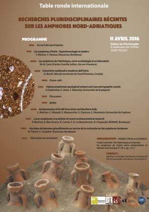 Table ronde internationale sur les amphores Nord-Adriatiques, 11 avril 2016