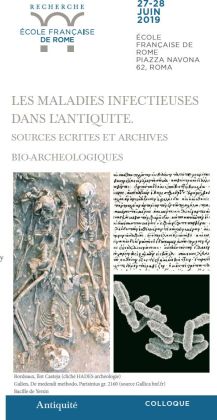 Colloque "Les maladies infectieuses dans l'Antiquité", Ecole Française de Rome, 27-28 juin 2019