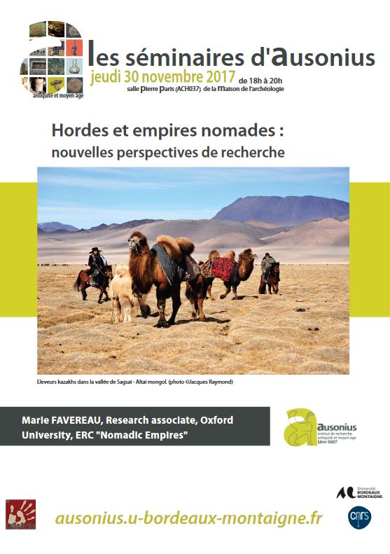séminaire AUSONIUS du 30 novembre 2017 : Hordes et empires nomades : nouvelles perspectives de recherche