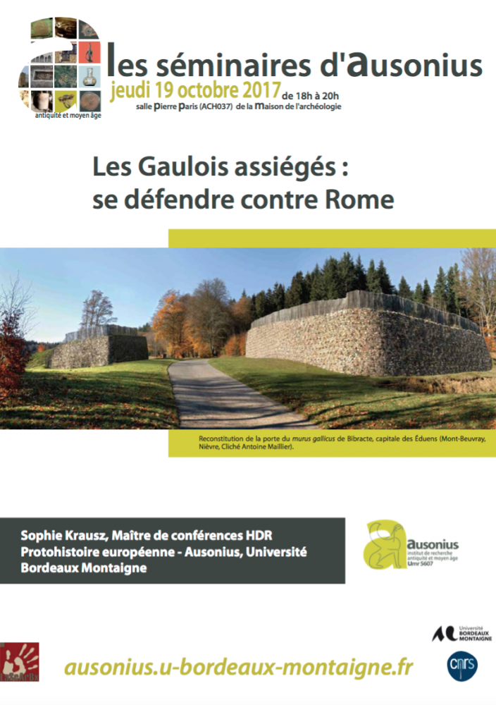 séminaire AUSONIUS du 19 octobre 2017 : Les Gaulois assiégés : se défendre contre Rome