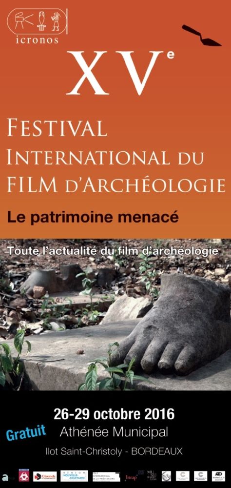 XVème Festival International du film d'archéologie, Bordeaux, du 26 au 29 octobre 2016