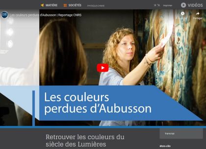 Les couleurs perdues d'Aubusson, retrouver les couleurs du siècle des lumières, un film CNRS IMAGES