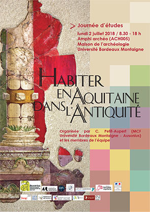 Journée d'études : Habiter en Aquitaine dans l'Antiquité, 2 juillet 2018