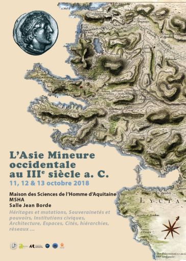 Colloque l'Asie mineure occidentale au IIIe siècle a. C., Bordeaux, du 11 au 13 octobre 2018