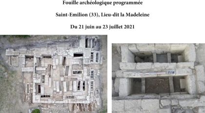 Fouille de Saint-Emilion La Madeleine, recrutement de bénévoles (du 21 juin au 23 juillet 2021)