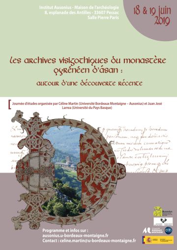 Journées d'études "Les archives visigothiques du monastère pyrénéen d'ASÁN, 18-19 juin 2019