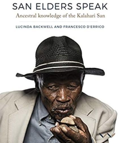 Parution : Le savoir ancestral des San du Kalahari par la voix des anciens, juillet 2021