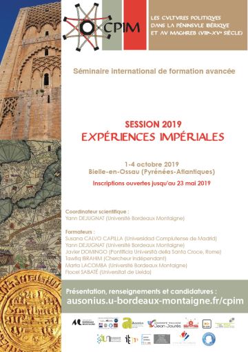 Séminaire international de formation avancée à Bielle (64) du 1 au 4 octobre 2019 - les cultures politiques dans la péninsule ibérique et au Maghreb, VIII-XVe siècle