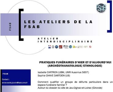Atelier de la Fédération des Sciences archéologiques : pratiques funéraires d'hier et d'aujourd'hui, 8 janvier 2020