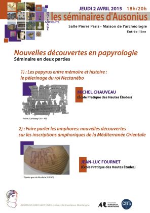 Séminaire Ausonius 2 avril 2015 - Nouvelles découvertes en papyrologie