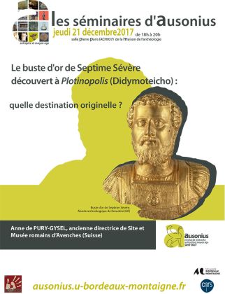 séminaire AUSONIUS du 21 décembre 2017 : Le buste d'or de Septime Sévère