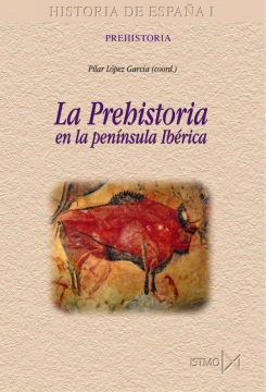 Parution de "La prehistoria en la Peninsula Ibérica"